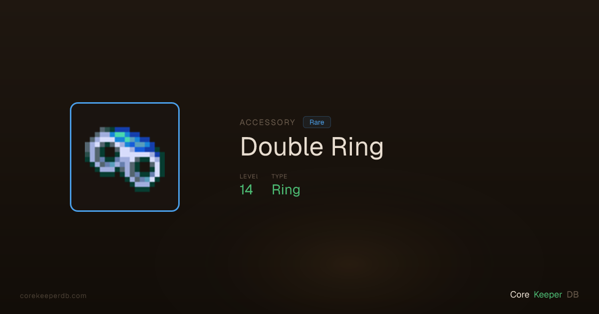 Double Ring | Accessory | Core Keeper DB