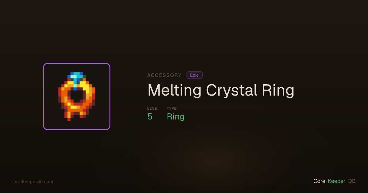 Melting Crystal Ring | Accessory | Core Keeper DB