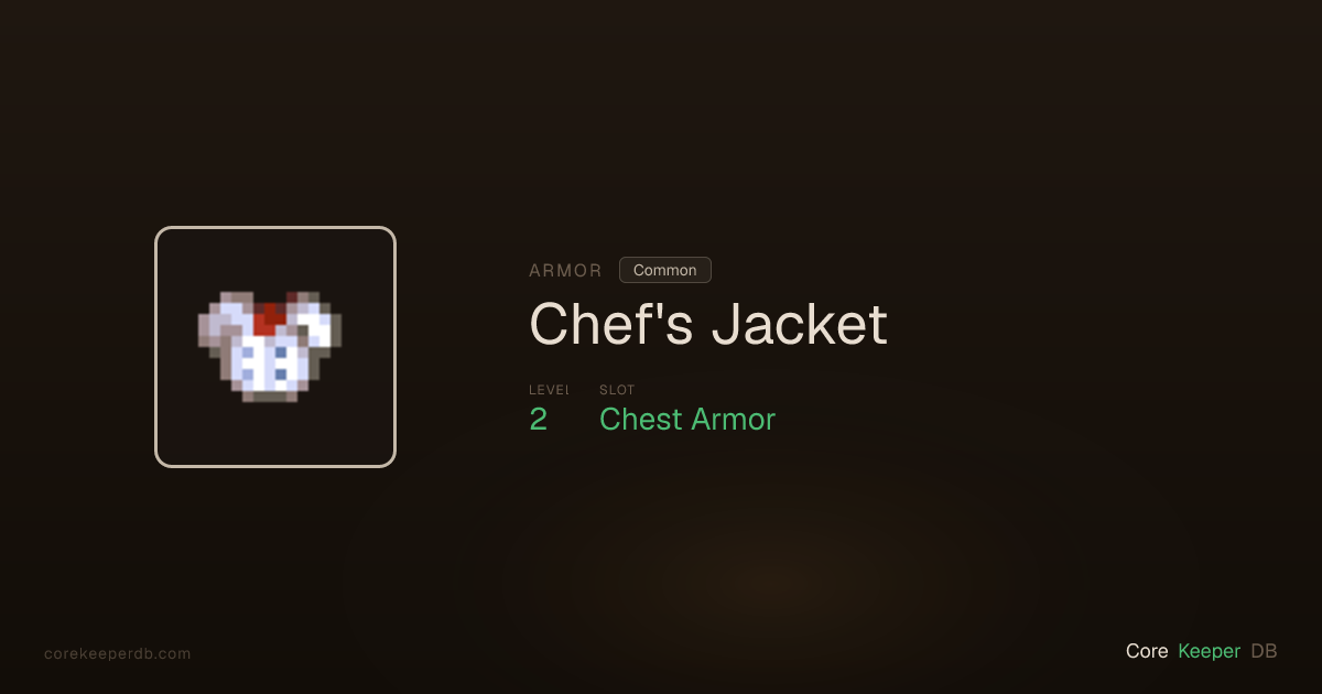 Chef's Jacket | Armor | Core Keeper DB