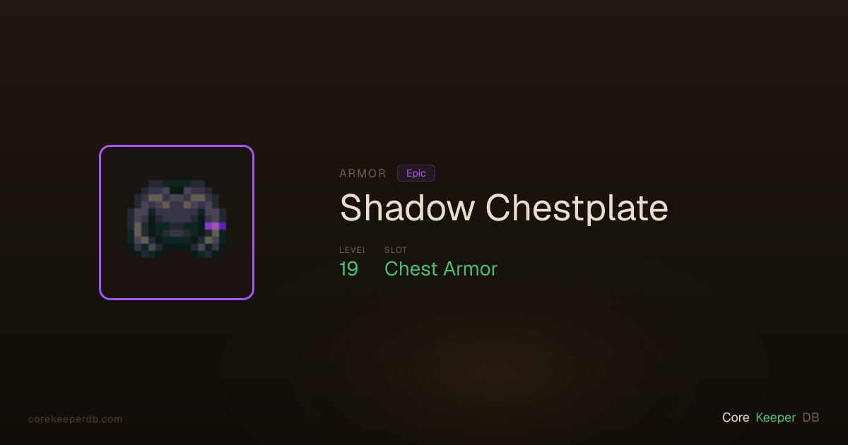Shadow Chestplate | Armor | Core Keeper DB