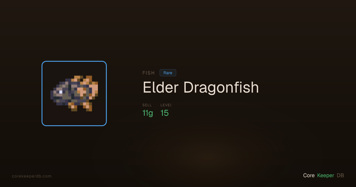 Elder Dragonfish | Fish | Core Keeper DB
