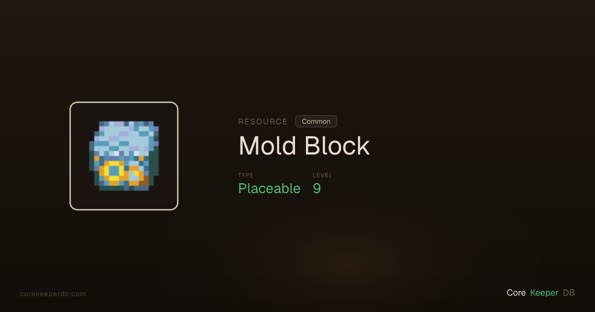 Core Keeper Mold Block | Resource | Core Keeper DB