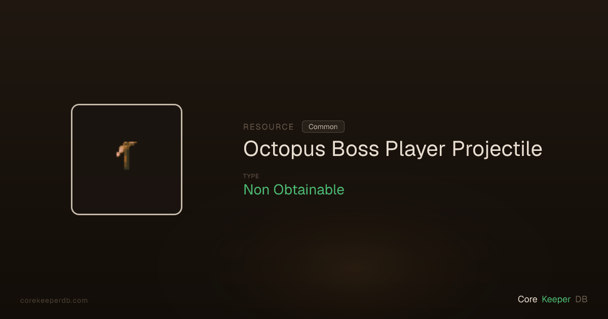 Core Keeper Octopus Boss Player Projectile | Resource | Core Keeper DB
